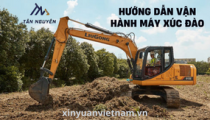 HƯỚNG DẪN VẬN HÀNH MÁY XÚC ĐÀO 