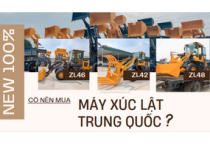 XÚC LẬT LÀ GÌ? CÓ NÊN MUA XÚC LẬT TRUNG QUỐC? XÚC LẬT LÀ GÌ? CÓ NÊN MUA XÚC LẬT TRUNG QUỐC?