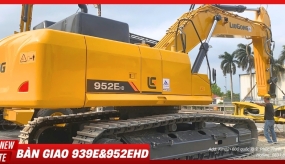 TÂN NGUYÊN IMECO BÀN GIAO CÙNG LÚC 2 MÁY XÚC ĐÀO LIUGONG 952EHD & 939E